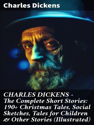 cover image of CHARLES DICKENS – the Complete Short Stories